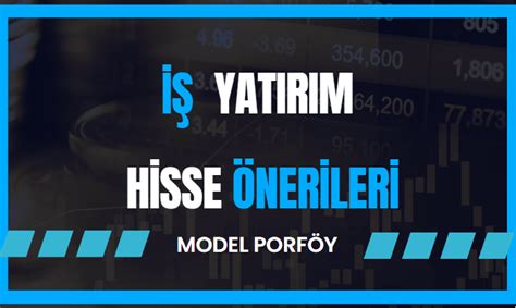 İş Bankası Hisse Önerileri: 2023 Yılı İçin Rehber